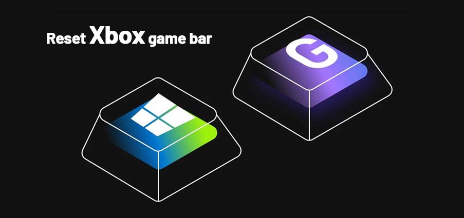 reset Xbox game bar