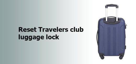 reset Travelers club luggage lock