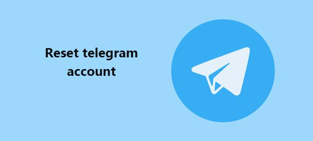 How to reset telegram account